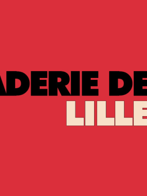 Braderie de Lille 2025 : Tout ce que vous devez&nbsp;savoir